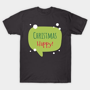 Happy Christmas Greeting Season T-Shirt